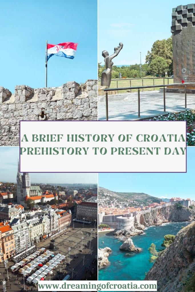 A Brief History of Croatia: From Prehistory to Present Day